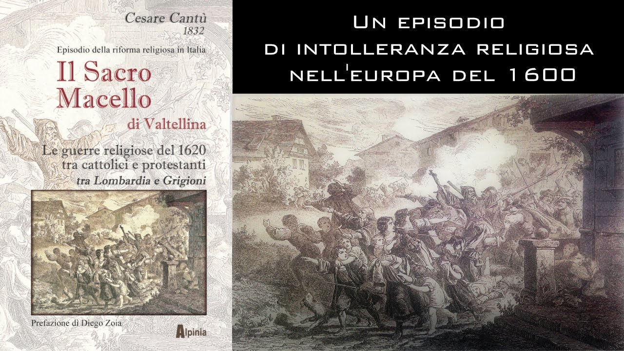 Il sacro macello di Valtellina. Alpinia Editrice - YouTube