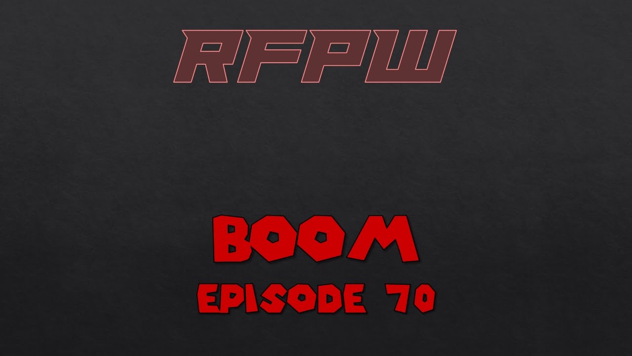 wwe raw 2019 new RFPW: Boom - Episode 70