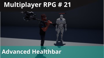 UE4 Multiplayer RPG #21 - Advanced healthbar