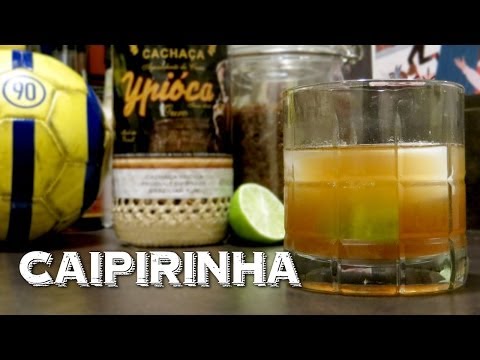 Caipirinha - The Classic Brazilian Cocktail