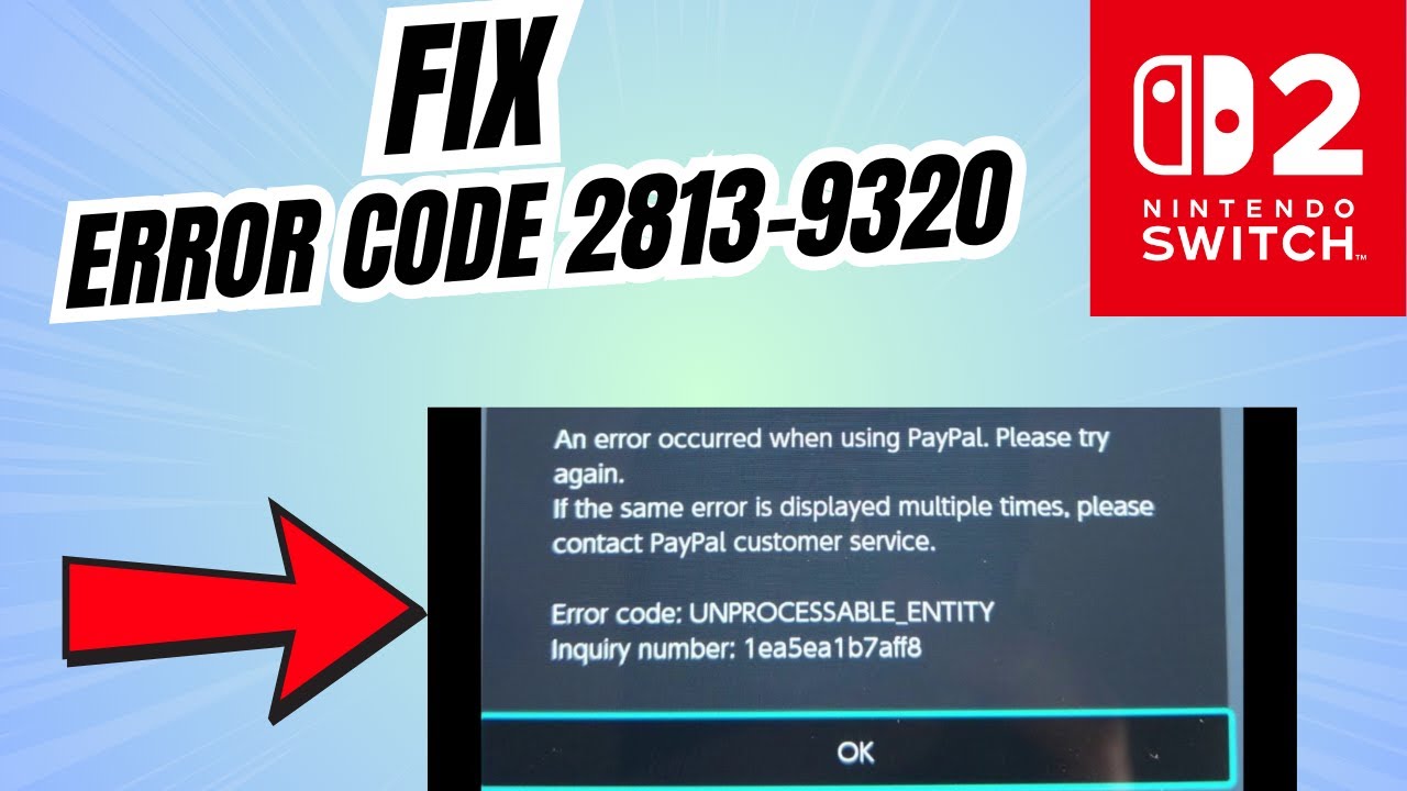 Fix Error Code 2813-9320 in Nintendo Switch 2 - YouTube
