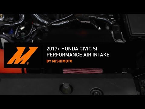 2017+ Honda Civic SI Performance Air Intake Installation Guide by Mishimoto