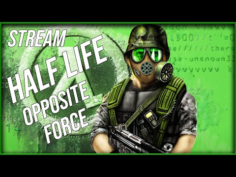 Видео: Вечірній Стрім | Half Life Opposing Force №2