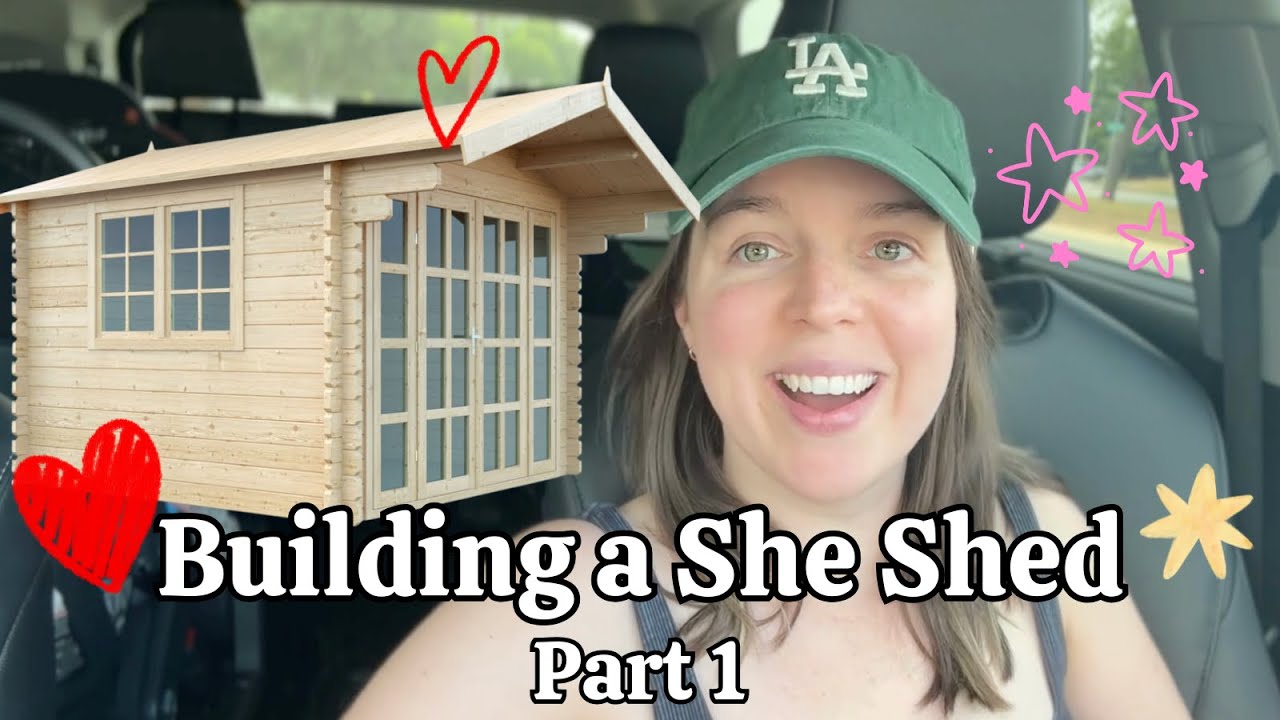 Building a She-Shed (Part 1)