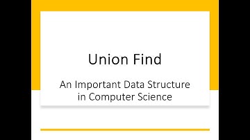 Union Find Data Structure - A Quick Introduction