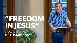 “Freedom in Jesus”