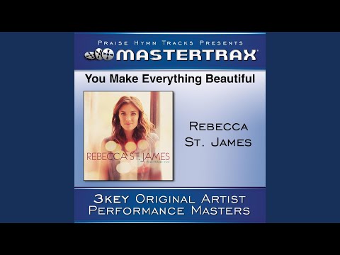 You Make Everything Beautiful (Medium Without Background Vocals) ([Performance Track])