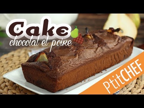 recette-de-cake-au-chocolat-et-aux-poires---ptitchef.com