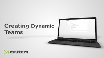 xMatters Support | Finding Dynamic Teams