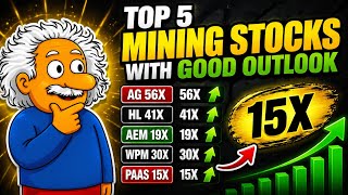 Top 5 Mining Stocks With Good Outlook Top 5 Mining Stocks With Good Outlook