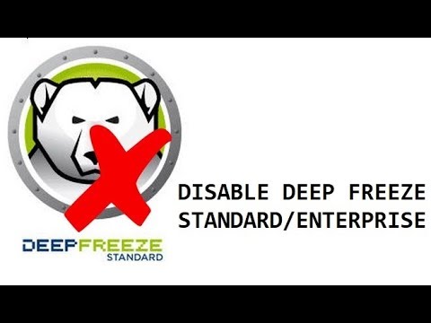 How to DISABLE Deep Freeze Standard and Enterprise, and How to RESET Deep Freeze Standard Password