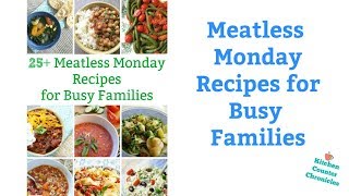Yes! your kids will want to eat these meatless (vegetarian) recipes.
perfect for monday meal planning. it can be tough find vegetarian
recip...
