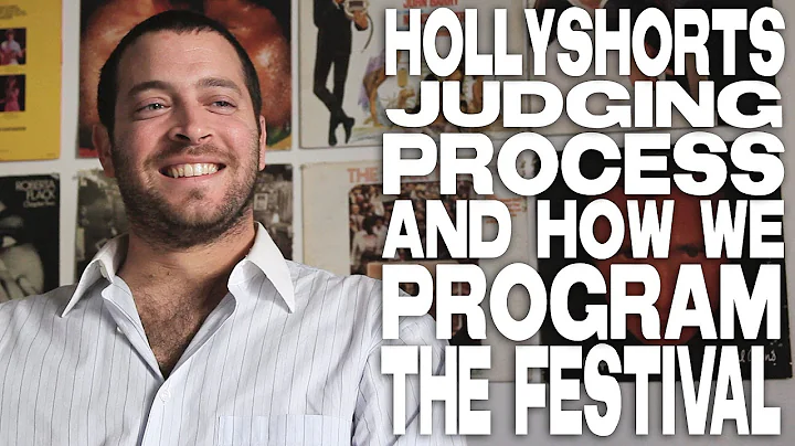 HollyShorts Judging Process And How We Program The Festival by Daniel Sol