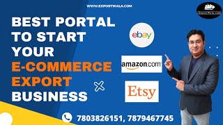 Best Portal to Start your E-commerce Export Business | ExportWala | Ankit Sahu | Hindi |