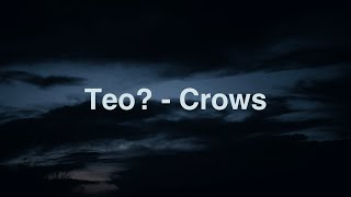 Teo? - Crows