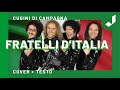 Cugini di Campagna - FRATELLI D’ITALIA (Canzone originale + Testo)