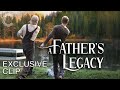 A Father's Legacy Exclusive Clip - Revelations