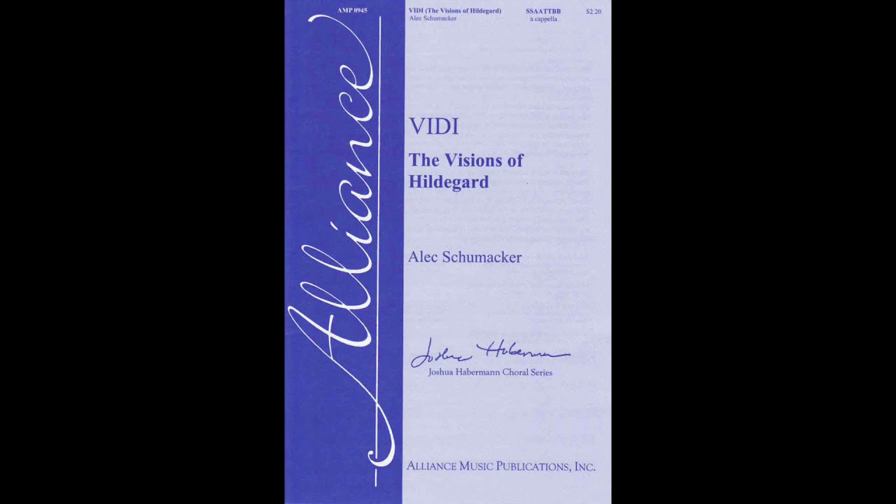 Vidi: The Visions of Hildegard