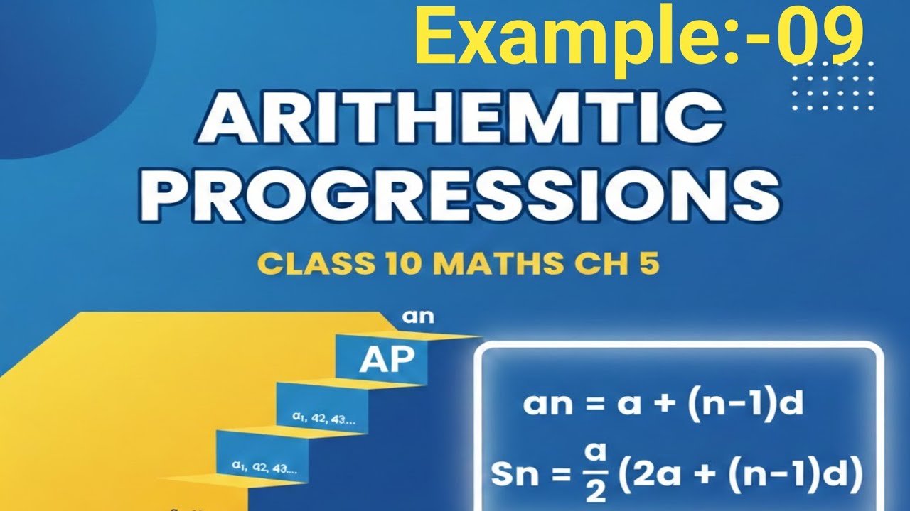 Example no.9 Class-10th Maths Ncert Ch 5 Solutions |Class-10th Maths Ncert Ch 5 Solutions 