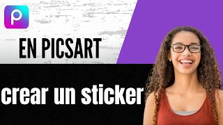 Cómo crear un sticker en Picsart screenshot 3