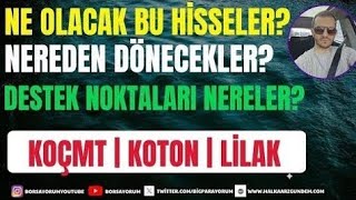 KOCMT PATRON ALIM YAPMASA ÇOK DÜŞECEK | KOTON  LİLAK FİYAT İSTİKRARI YALAN MI #koton #lilak #kocmt by BorsaYorum 333 views 2 hours ago 10 minutes, 21 seconds