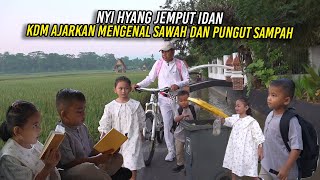 Download Lagu NYI HYANG JEMPUT IDAN | KDM AJARKAN MENGENAL SAWAH DAN PUNGUT SAMPAH MP3 Download Lagu NYI HYANG JEMPUT IDAN | KDM AJARKAN MENGENAL SAWAH DAN PUNGUT SAMPAH MP3