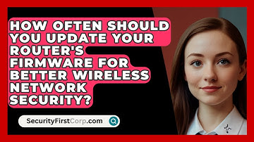 How Often Should You Update Your Router