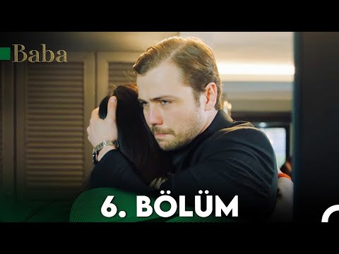 Baba 6. Bölüm