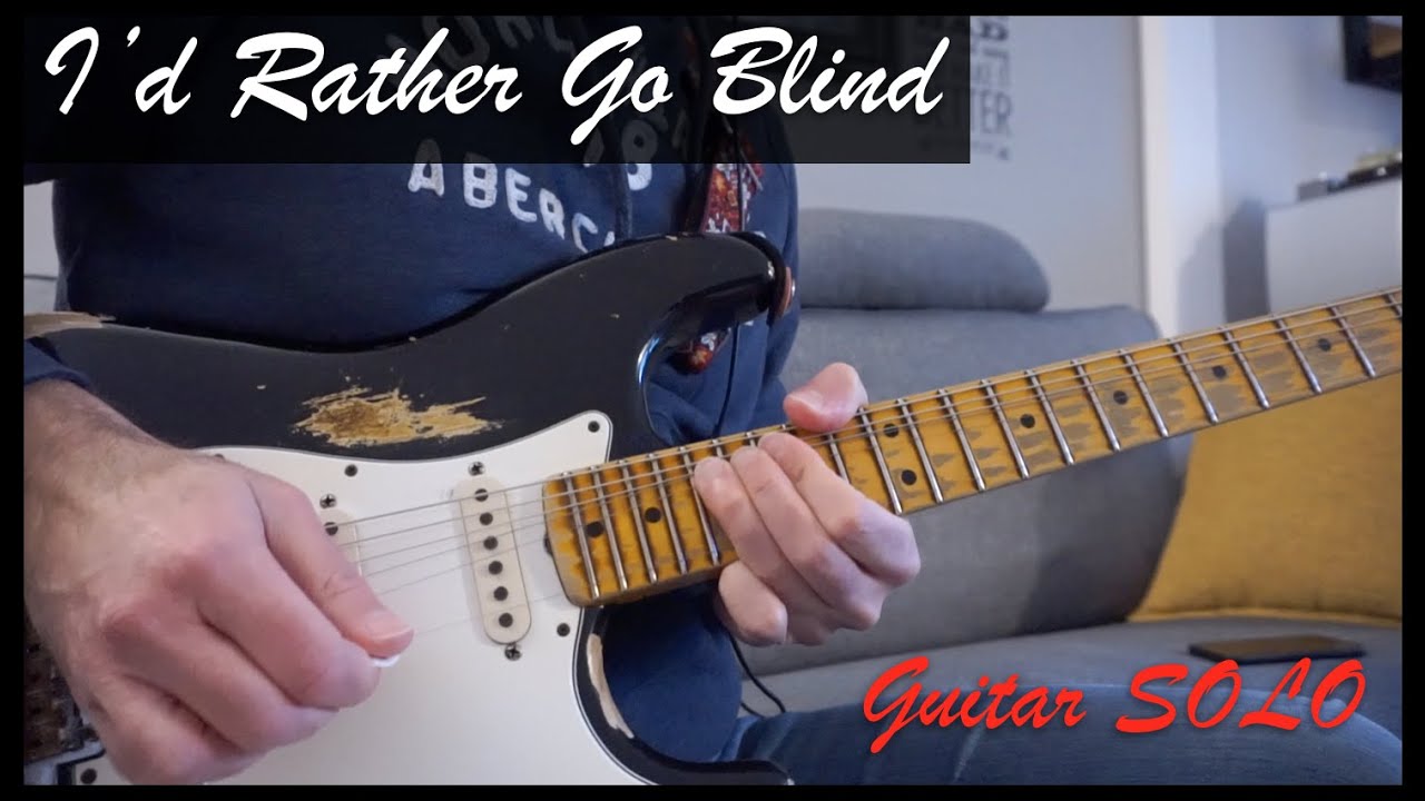 I’d Rather Go Blind (Guitar Solo) - Diego Leanza