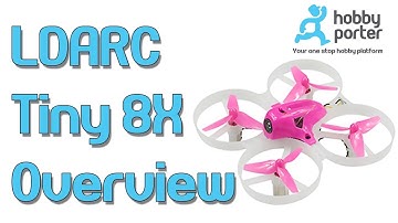 LDARC / King Kong Tiny8X Overview & Flying