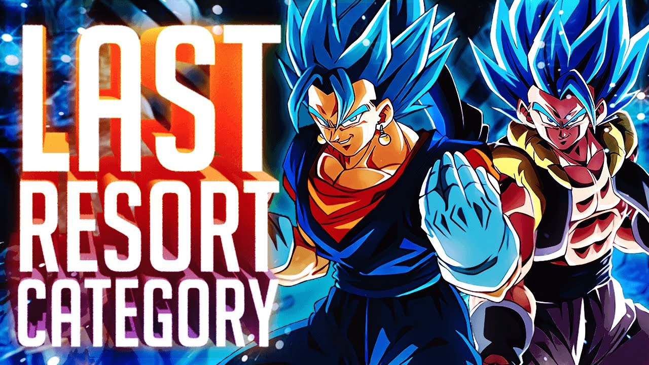IS THIS THE BEST CATEGORY IN DOKKAN!? LR GOGETA & VEGITO BLUE LAST RESORT TEAM! DBZ Dokkan Battle IS THIS THE BEST CATEGORY IN DOKKAN!? LR GOGETA & VEGITO BLUE LAST RESORT TEAM! DBZ Dokkan Battle