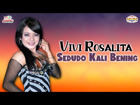 Vivi Rosalita - Sedudo Kali Bening (Official Music Video)