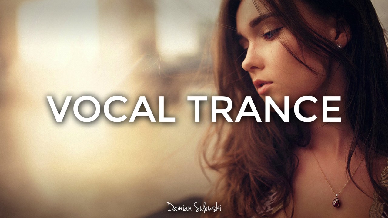 Damian Sulewski - Vocal Trance Mix 45