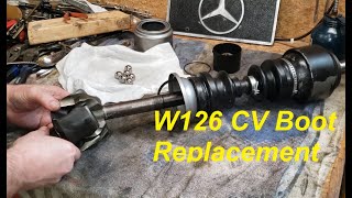 W126 Mercedes - Axle Boot Replacement With CV Joint Disassembly