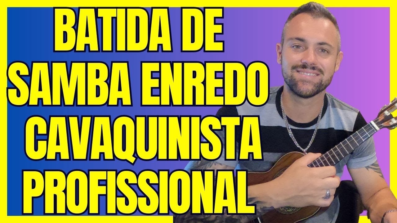 Batida de Samba Enredo para Cavaquinho 