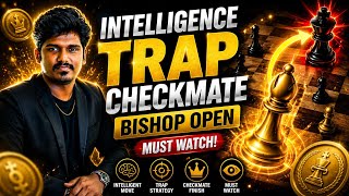 INTELLIGENCE TRAP CHESS BISHOP OPEN #chess #chessstrategy #chessgame #checkmate #king #queen 