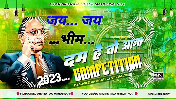 #14,Apr #competitionJay Jay Bheem #competition दम है तो आजा जय भीम #djremix competition DjArvindRaj