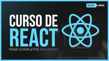 Curso de React Para Completos Iniciantes