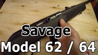 Savage 62 & 64 Overview