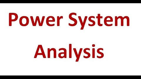 Power System Analysis Lec 006