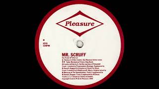 Mr. Scruff - Chicken In A Box (Remix) Pleasure 1996