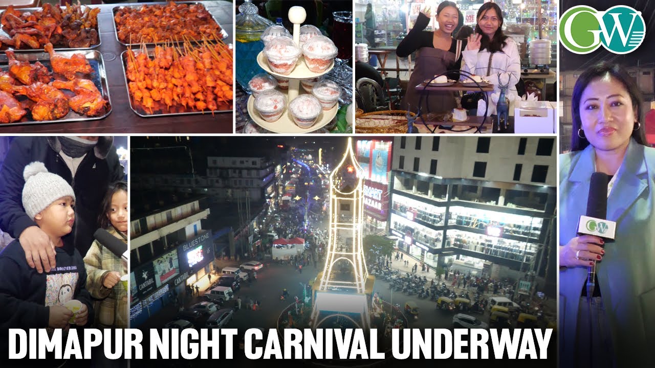 13th DIMAPUR NIGHT CARNIVAL UNDERWAY; JOIN THE FESTIVITIES