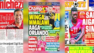 MAGAZETI YA LEO, MICHEZO 7/5/2022, WINGA MMALAWI AAGA ORLANDO, PABLO ASUKA KOKOSI UPYA,