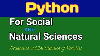 Python | Variables and Constants | Declaration of Variables | Initialization of Variabes |