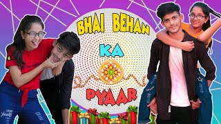 Bhai Behan ka Pyar || Raksha Bandhan Special || Sumit Bhyan