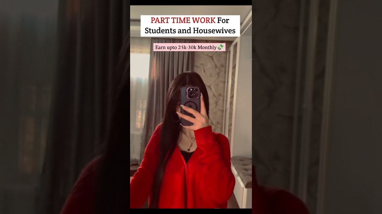 Top 10 Part Time Work Opportunities for Students and Housewives 