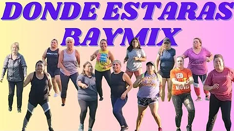 Donde Estaras - Raymix || Zumba Cumbia Routine || Zumba Fitness