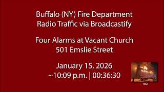 1/14/26 - Buffalo (NY) Fire - Emslie Street - Radio Traffic