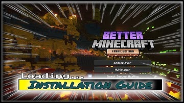 How To Download & Install Better Minecraft [Fabric] - 1.18.2