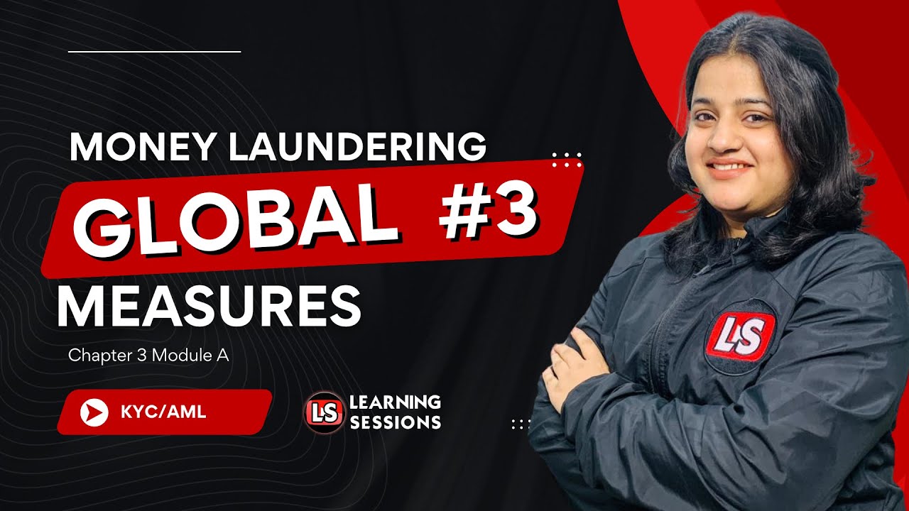 KYC AML MONEY LAUNDERING GLOBAL MEASURES | IIBF Certification #3 - YouTube